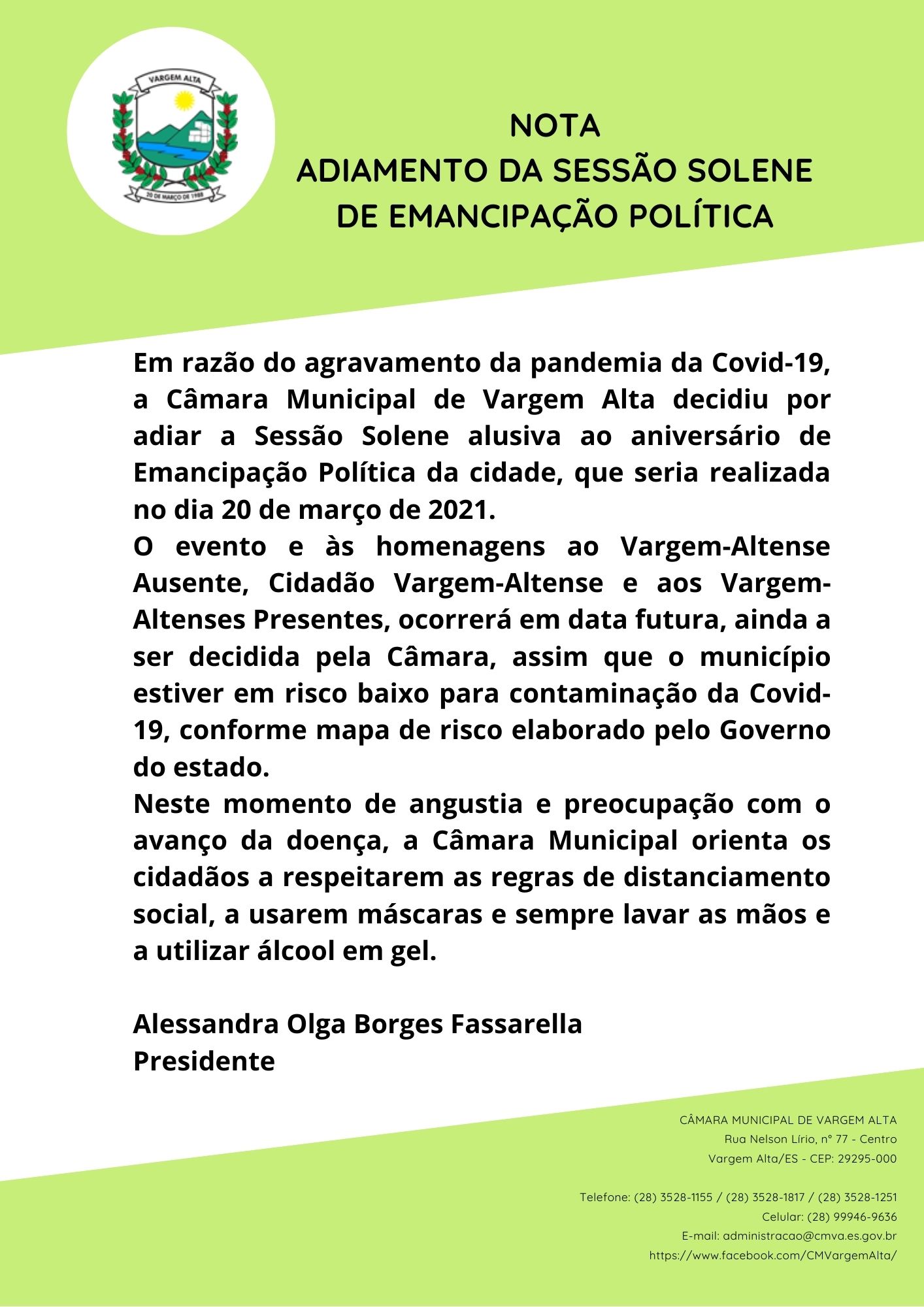 NOTA  - ADIAMENTO DA SESSÃO SOLENE DE EMANCIPAÇÃO POLÍTICA