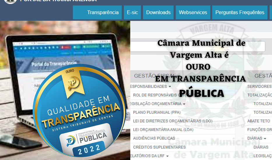 CÂMARA MUNICIPAL DE VARGEM ALTA É OURO EM TRANSPARÊNCIA PÚBLICA