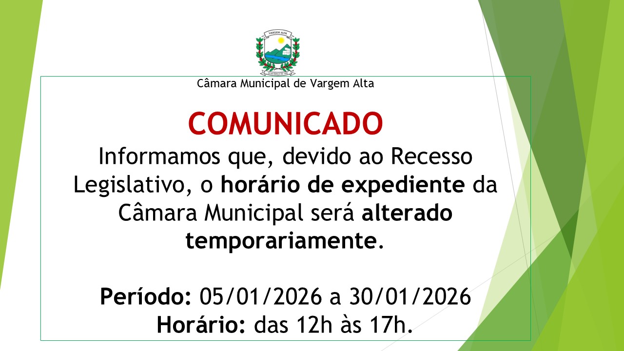 ALTERAÇÃO DE HORÁRIO DE EXPEDIENTE NO PERÍODO DE 05/01/2026 a 30/01/2026